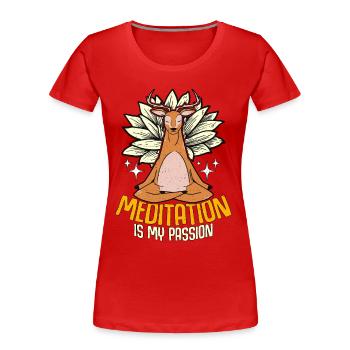 Meditation Is My Passion Yoga Meditate Deer Lover - Frauen Premium Bio T-Shirt - Rot - Vorne - Mia (176cm)