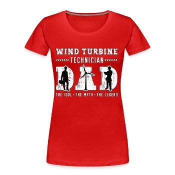 Wind Turbine Technician Dad The Idol The Windmill - Women's Premium Organic T-Shirt - red - Front - Mia (176cm)