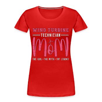 Wind Turbine Technician Mom The Idol Green Energy - Women's Premium Organic T-Shirt - red - Front - Mia (176cm)