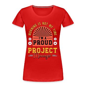 Chef de projet Chef d’équipe Le matin n’est pas mon temps - T-shirt bio Premium Femme - rouge - Devant - Mia (176cm)