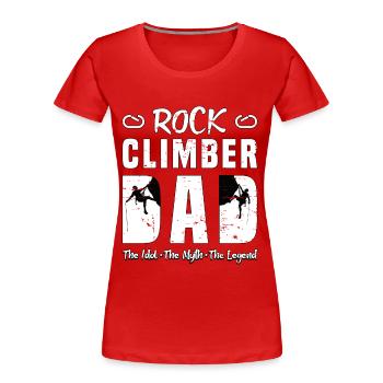 Rock Climber Dad The Idol The Myth Mountain Sports - Frauen Premium Bio T-Shirt - Rot - Vorne - Mia (176cm)