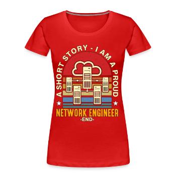 Network Engineer A Short Story I Am Programmer - Frauen Premium Bio T-Shirt - Rot - Vorne - Mia (176cm)