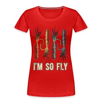 Fly Fishing I'm So Fly Sportfishing Fisherman - Frauen Premium Bio T-Shirt - Rot - Vorne - Mia (176cm)