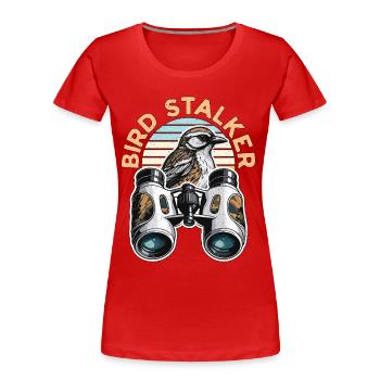Birdwatching Bird Stalker Ornithology Birdwatcher - Frauen Premium Bio T-Shirt - Rot - Vorne - Mia (176cm)