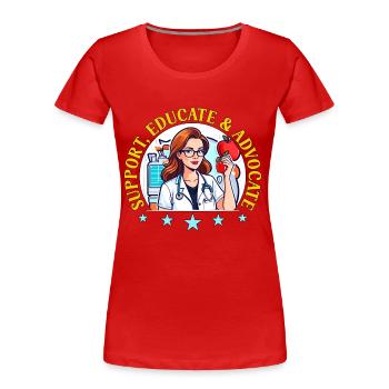 Health Educator Support Educate & Advocate Teacher - Frauen Premium Bio T-Shirt - Rot - Vorne - Mia (176cm)