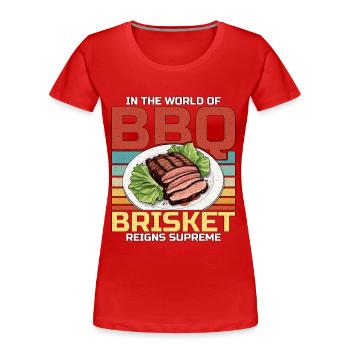 Brisket Barbeque In The World Of BBQ Grilled Meat - Women's Premium Organic T-Shirt - red - Front - Mia (176cm)
