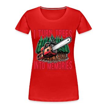 Exploitation forestière Je transforme les arbres en souvenirs Travailleur forestier - T-shirt bio Premium Femme - rouge - Devant - Mia (176cm)