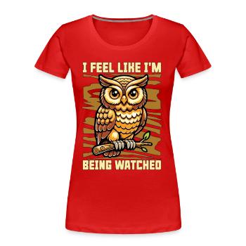 Photographie d’oiseaux J’ai l’impression d’être un ornithologue - T-shirt bio Premium Femme - rouge - Devant - Mia (176cm)