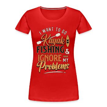 Pêche en kayak Je veux aller à la pêche en kayak Nautisme - T-shirt bio Premium Femme - rouge - Devant - Mia (176cm)