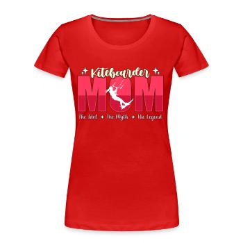 Kiteboarder Mom The Idol The Kitesurf Enthusiast - Women's Premium Organic T-Shirt - red - Front - Mia (176cm)