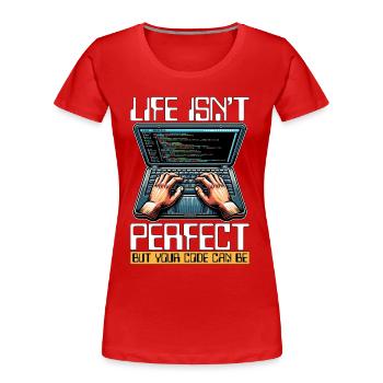 Coder Life Isn't Perfect But Your Code Developer - Frauen Premium Bio T-Shirt - Rot - Vorne - Mia (176cm)