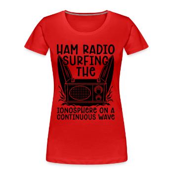 Amateur Radio Surfing L’opérateur d’antenne de l’ionosphère - T-shirt bio Premium Femme - rouge - Devant - Mia (176cm)
