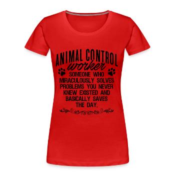 Travailleur en contrôle des animaux Chien Catcher Animal Officer - T-shirt bio Premium Femme - rouge - Devant - Mia (176cm)