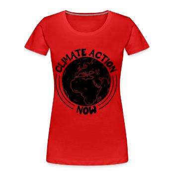 Climate Action Now Global Warming Climate Activist - Frauen Premium Bio T-Shirt - Rot - Vorne - Mia (176cm)