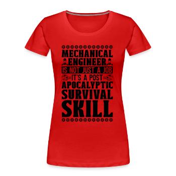 Mechanical Engineer Is Not Just Loves Engineering - Frauen Premium Bio T-Shirt - Rot - Vorne - Mia (176cm)