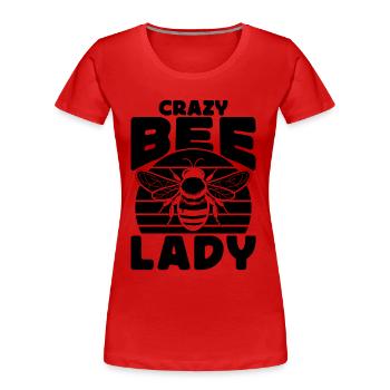 Crazy Bee Lady Beekeeping Retro Apiarist Beekeeper - Women's Premium Organic T-Shirt - red - Front - Mia (176cm)