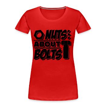 Nuts About Bolts Auto Mechanic Mechanical Engineer - Frauen Premium Bio T-Shirt - Rot - Vorne - Mia (176cm)
