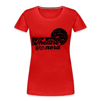 Theatre Nerd Retro Musical Broadway Theatre Actor - Women's Premium Organic T-Shirt - red - Front - Mia (176cm)