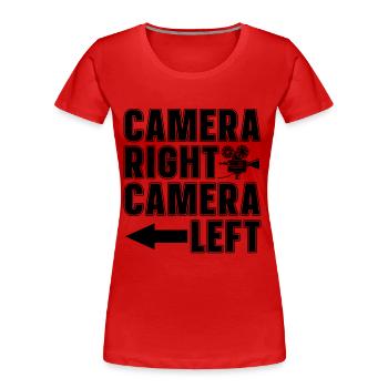 Camera Right Camera Left Film Producer Filmmaker - Frauen Premium Bio T-Shirt - Rot - Vorne - Mia (176cm)