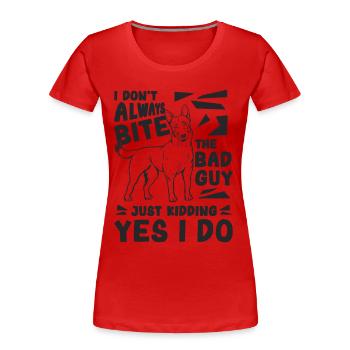 Je ne mords pas toujours l’amant Malinois du chien de travail - T-shirt bio Premium Femme - rouge - Devant - Mia (176cm)