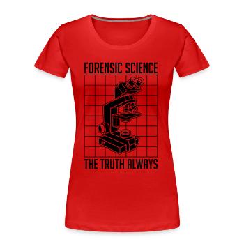 Forensic Science The Truth Always Crime Scene - Women's Premium Organic T-Shirt - red - Front - Mia (176cm)