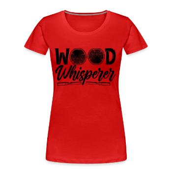 Wood Whisperer Woodturning Carpentry Woodturner - Frauen Premium Bio T-Shirt - Rot - Vorne - Mia (176cm)