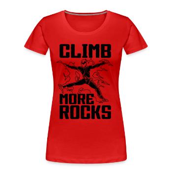 Climb More Rocks Loves Mountaineering Rock Climber - Frauen Premium Bio T-Shirt - Rot - Vorne - Mia (176cm)