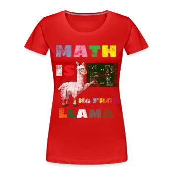 Math Joke - Frauen Premium Bio T-Shirt - Rot - Vorne - Mia (176cm)