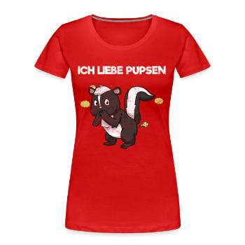 Ich Liebe Pupsen Stinktier Pups Furz Lustiges - Frauen Premium Bio T-Shirt - Rot - Vorne - Mia (176cm)