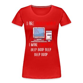 I Are Programmer Funny Computer Programming - Women's Premium Organic T-Shirt - red - Front - Mia (176cm)