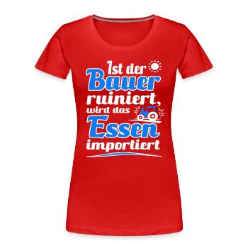 Landwirte Demonstration Agrar Bauern Demo Protest - Frauen Premium Bio T-Shirt - Rot - Vorne - Mia (176cm)
