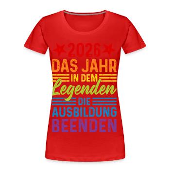 2026 Year Legends Finish Education - Women's Premium Organic T-Shirt - red - Front - Mia (176cm)