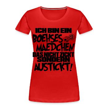 Ich bin ein Boehses Maedchen ... - Frauen Premium Bio T-Shirt - Rot - Vorne - Mia (176cm)