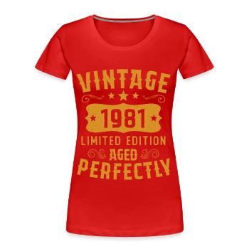 Vintage 1981 Limited Edition Birthday Gift - Women's Premium Organic T-Shirt - red - Front - Mia (176cm)