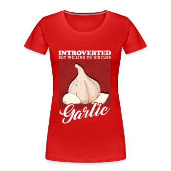 Knoblauch Knoblauchzehe Geschenk - Frauen Premium Bio T-Shirt - Rot - Vorne - Mia (176cm)