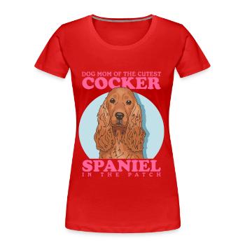 Cocker Spaniel Maman Cocker Spaniel Cadeau - T-shirt bio Premium Femme - rouge - Devant - Mia (176cm)