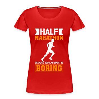 Demi-marathon Demi-marathon Cadeau de course à pied - T-shirt bio Premium Femme - rouge - Devant - Mia (176cm)