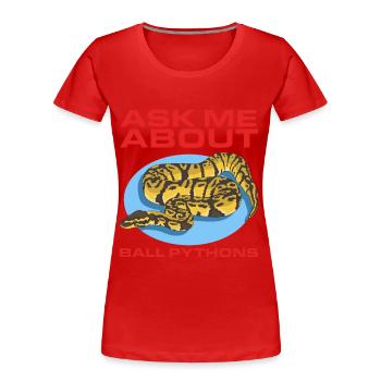 Roi Python Python Serpent Cadeaux - T-shirt bio Premium Femme - rouge - Devant - Mia (176cm)