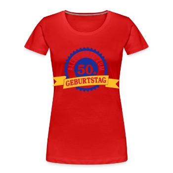 Happy 50th Birthday - Women's Premium Organic T-Shirt - red - Front - Mia (176cm)