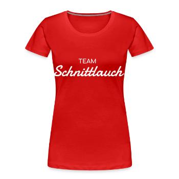 Team Schnittlauch - Kräuter Liebhaber - Frauen Premium Bio T-Shirt - Rot - Vorne - Mia (176cm)