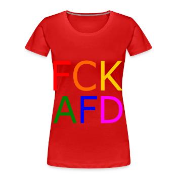 Fck afd - Frauen Premium Bio T-Shirt - Rot - Vorne - Mia (176cm)