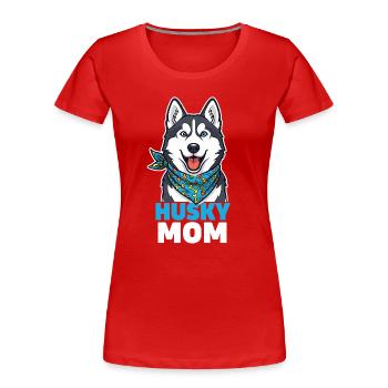 Maman Husky – Cadeau Maman Husky Rieur - T-shirt bio Premium Femme - rouge - Devant - Mia (176cm)