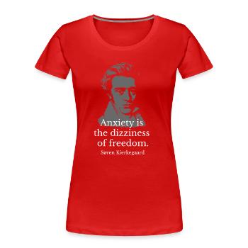 Kierkegaard Anxiety as Freedom Quote Art - Women's Premium Organic T-Shirt - red - Front - Mia (176cm)