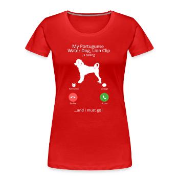 Portuguese Water Dog Is Calling Funny Lion Clip - Women's Premium Organic T-Shirt - red - Front - Mia (176cm)