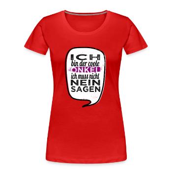 zitat katze lustig schildmaid familienwappen - Frauen Premium Bio T-Shirt - Rot - Vorne - Mia (176cm)