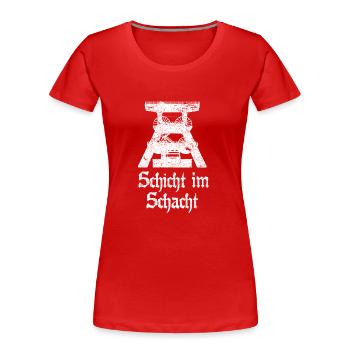 Schicht im Schacht Zeche Bergmann - Frauen Premium Bio T-Shirt - Rot - Vorne - Mia (176cm)