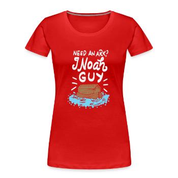 Besoin d'une arche I Noah Guy Wordplay Religion Pun cadeau - T-shirt bio Premium Femme - rouge - Devant - Mia (176cm)