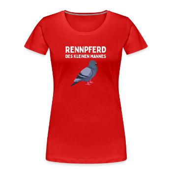 Rennpferd des kleinen Mannes Brieftaube Geburtstag - Frauen Premium Bio T-Shirt - Rot - Vorne - Mia (176cm)
