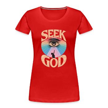 Chercher Dieu - Conception fidèle - T-shirt bio Premium Femme - rouge - Devant - Mia (176cm)