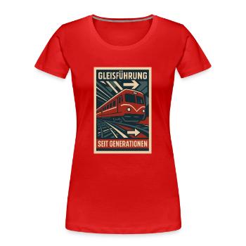 Gleis Führung Generation U Bahn Eisenbahn - Frauen Premium Bio T-Shirt - Rot - Vorne - Mia (176cm)